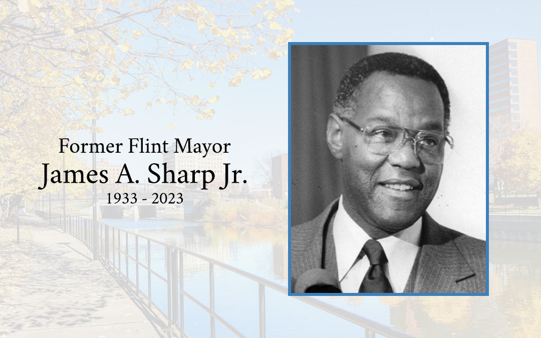 Flint Mourns Former Mayor James A. Sharp Jr. 1933-2023